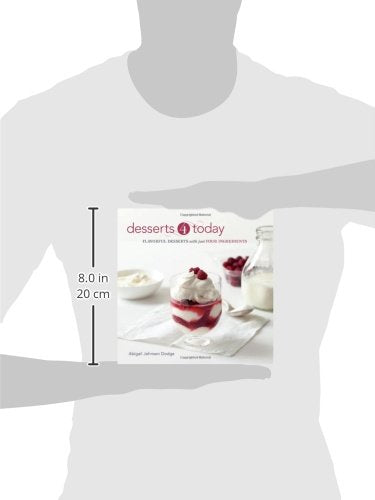 Desserts 4 Today: Flavorful Desserts with Just Four Ingredients — back cover