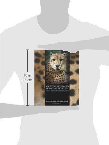 An Introduction to Methods and Models in Ecology, Evolution, and Conservation Biology