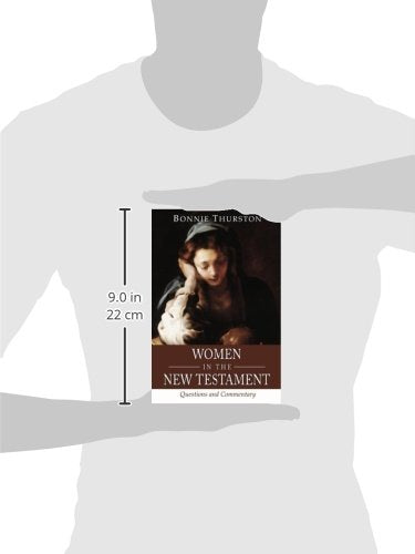 Women in the New Testament: Questions and Commentary