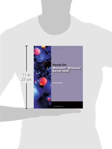 Hands-On Microsoft Windows Server 2008