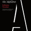 Inventing the Alphabet: The Origins of Letters from Antiquity to the Present