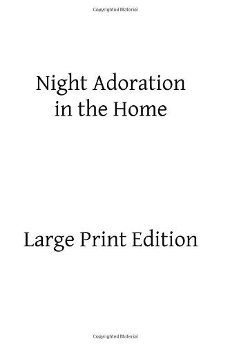 Night Adoration in the Home