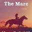 The Mare: A Novel (Vintage Contemporaries)