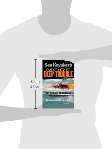 Sea Kayaker's More Deep Trouble