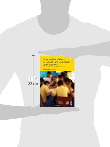 Designing Better Schools for Culturally and Linguistically Diverse Children: A Science of Performance Model for Research