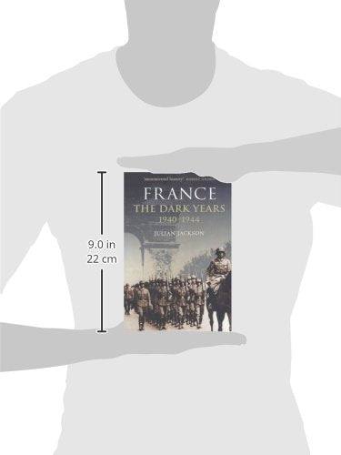 France: The Dark Years, 1940-1944