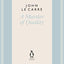 A Murder of Quality (The Penguin John le Carré Hardback Collection)