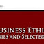 Business Ethics: Case Studies and Selected Readings (MindTap Course List)
