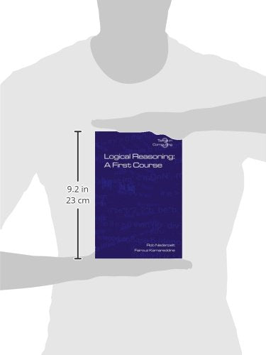 Logical Reasoning: A First Course