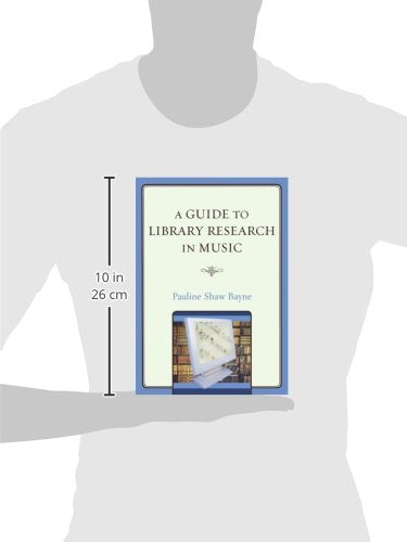 A Guide to Library Research in Music
