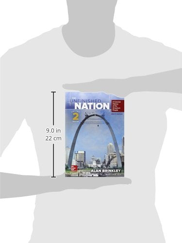 The Unfinished Nation: A Concise History of the American People Volume 2