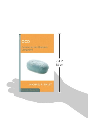 OCD: Freedom for the Obsessive-Compulsive (Resources for Changing Lives)