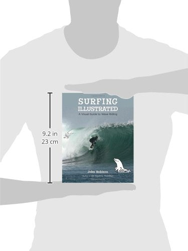 Surfing Illustrated: A Visual Guide to Wave Riding