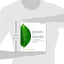 Design by Nature: Using Universal Forms and Principles in Design (Voices That Matter)