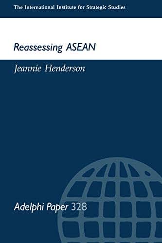 Reassessing Asean (Adelphi series)