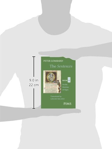 The Sentences, Book 4: On the Doctrine of Signs (Mediaeval Sources in Translation)