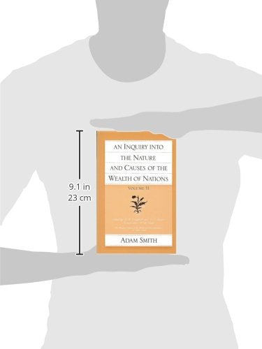 An Inquiry Into the Nature and Causes of the Wealth of Nations, Vol 2