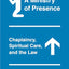 A Ministry of Presence: Chaplaincy, Spiritual Care, and the Law