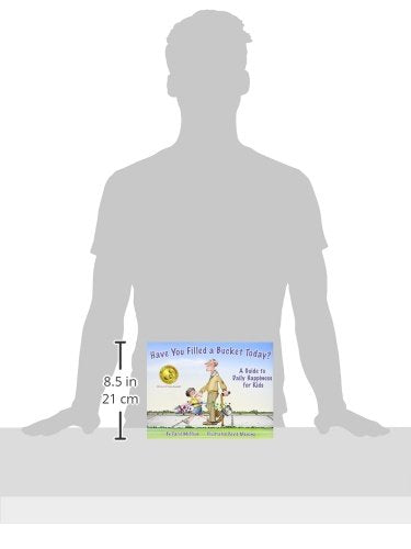 Have You Filled a Bucket Today? A Guide to Daily Happiness