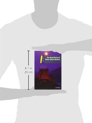 Dominoes: Level 1: 400-Word Vocabulary The Real McCoy & Other Ghost Stories