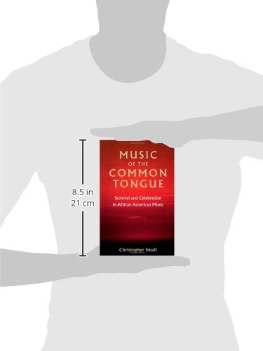 Music of the Common Tongue: Survival and Celebration in African American Music (Music / Culture)