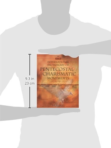New International Dictionary of Pentecostal and Charismatic Movements, The