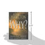 Why?: Making Sense of God's Will
