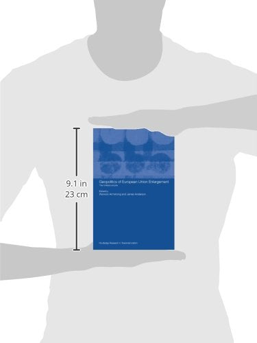 Geopolitics of European Union Enlargement: The Fortress Empire (Transnationalism) (Routledge Research in Transnationalism)