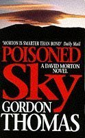 Poisoned Sky (A David Morton thriller)