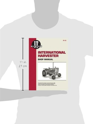 International Harvester Shop Manual Series 706 756 806 856 1206 + (Manual Ih-32)