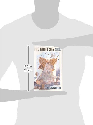The Night Sky: Writings on the Poetics of Experience