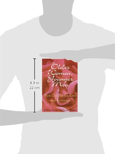 Older Women, Younger Men: New Options for Love and Romance