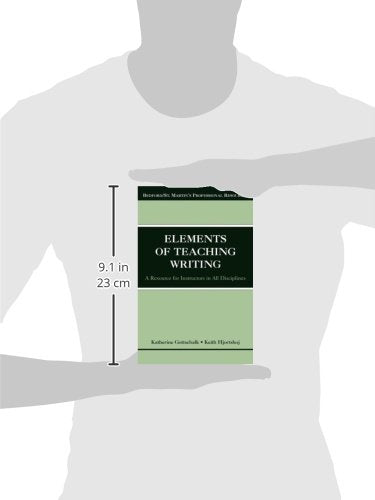 The Elements of Teaching Writing: A Resource for Instructors in All Disciplines (Bedford/St. Martin's Professional Resources)