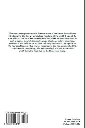 The New Eurasia: A Guide to the Republics of the Former Soviet Union