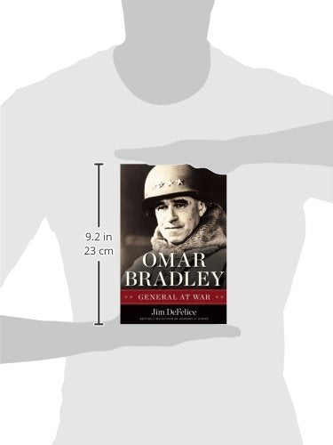 Omar Bradley: General at War