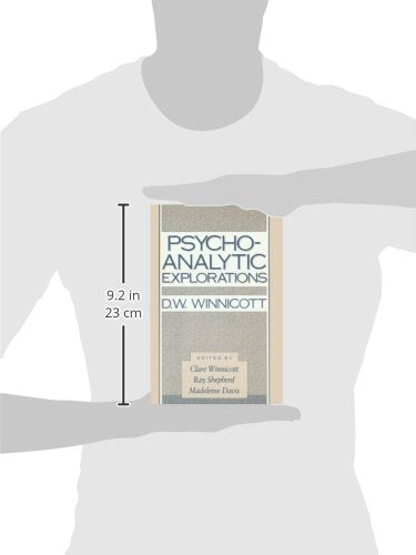 Psycho-Analytic Explorations by Winnicott, D.W.