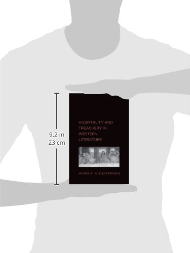 Hospitality and Treachery in Western Literature by Heffernan