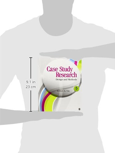 Case Study Research: Design and Methods (Applied Social Research)