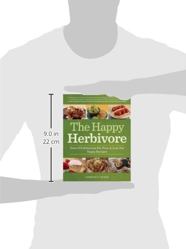 The Happy Herbivore Cookbook: Over 175 Delicious Fat-Free and Low-Fat Vegan Recipes