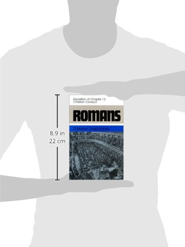Romans: An Exposition of Chapter 12 Christian Conduct (Romans, 12)