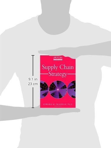 Supply Chain Strategy by Frazelle,Edward