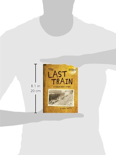 The Last Train: A Holocaust Story
