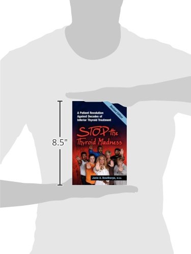 Stop the Thyroid Madness: A Patient Revolution Against Decad