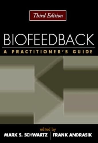 Biofeedback: A Practitioner's Guide