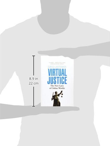 Virtual Justice: The New Laws of Online Worlds