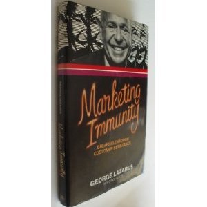 Marketing Immunity: Breaking Through Customer Resistance