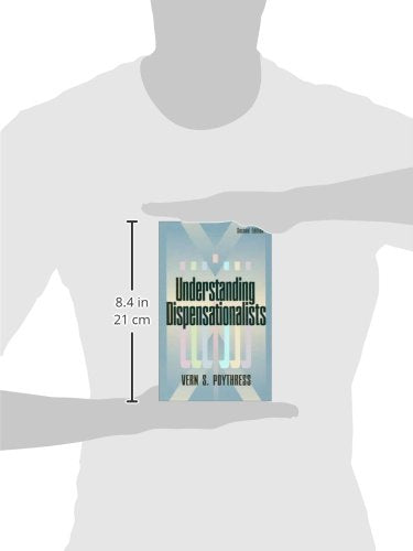 Understanding Dispensationalists