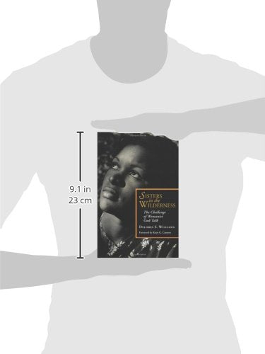 Sisters in the Wilderness: The Challenge of Womanist God