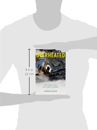 Overheated: The Human Cost of Climate Change