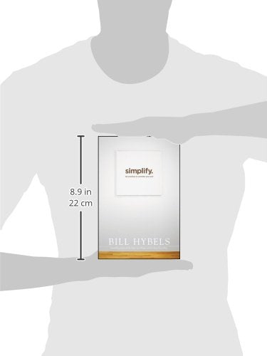 Simplify: Ten Practices to Unclutter Your Soul